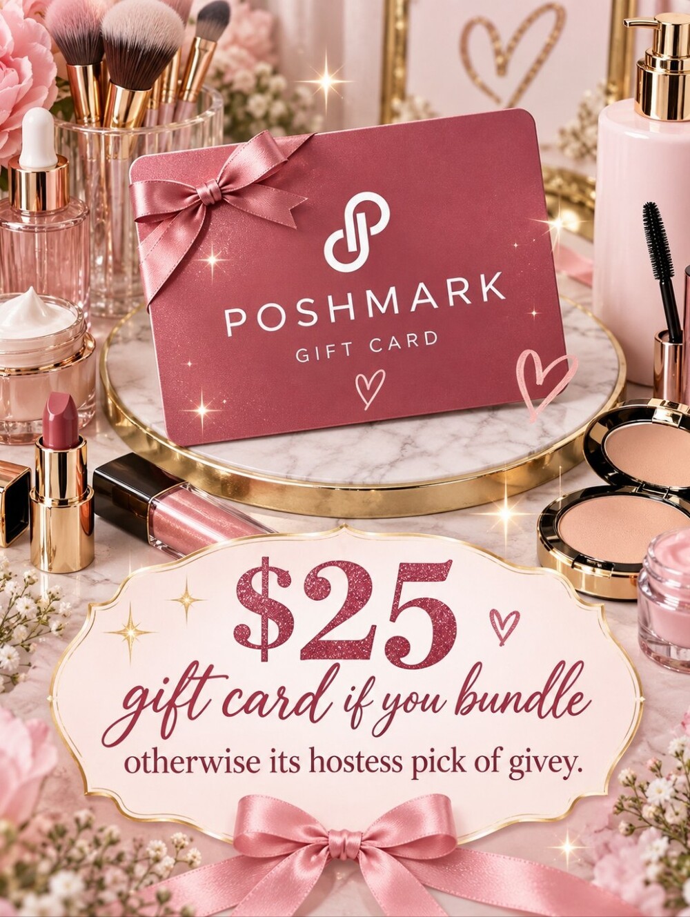$25 Gift Card If You Bundle Or Random Hostest Gift If You Cant Bundle